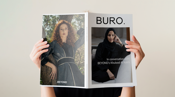 Buro covers the rise of UAE’s luxury label Beyond